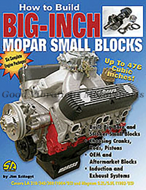 BOOK - HOW TO BUILD BIG INCH MOPAR SMALL BLOCKS